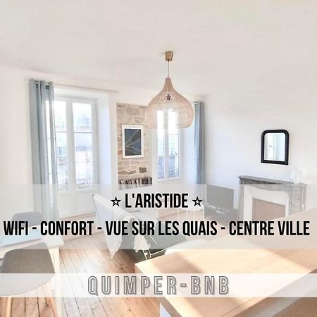 L'Aristide - Entre Gare Et Centre Ville - Vue Sur Les Quais 캥페르 외부 사진
